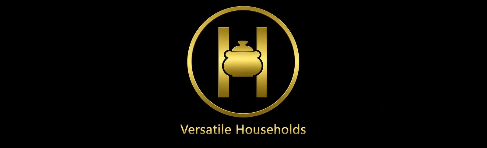 Versatile Households